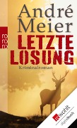 Cover-Bild zum Titel 'Letzte Losung' von 'André Meier'