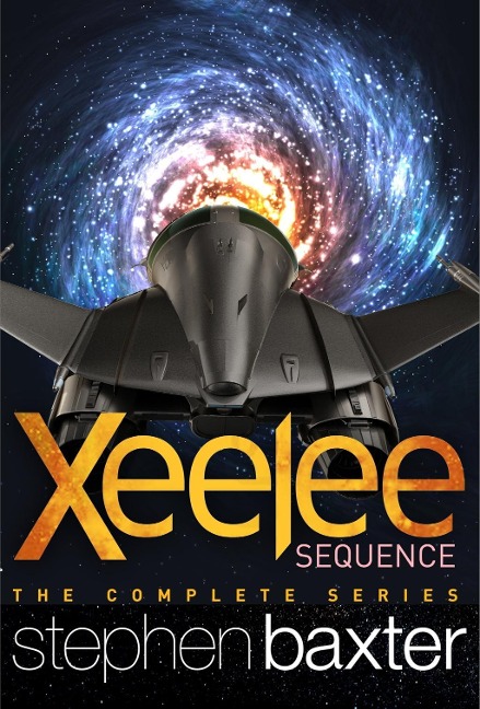 Xeelee Sequence - Stephen Baxter