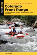 Cover-Bild zum Titel 'Best Outdoor Adventures Colorado Front Range' von 'Chris Meehan'