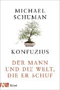 Konfuzius - Michael Schuman