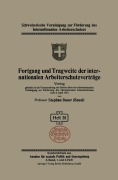Cover-Bild zum Titel 'Fortgang und Tragweite der internationalen Arbeiterschutzverträge' von 'Stephan Bauer'