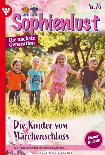 Die Kinder vom Märchenschloss - Carolin Weißbacher