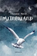 Cover-Bild zum Titel 'Altneuland' von 'Theodor Herzl'