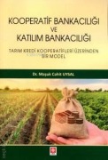 Cover-Bild zum Titel 'Kooperatif Bankaciligi ve Katilim Bankaciligi' von 'Masuk Cahit Uysal'