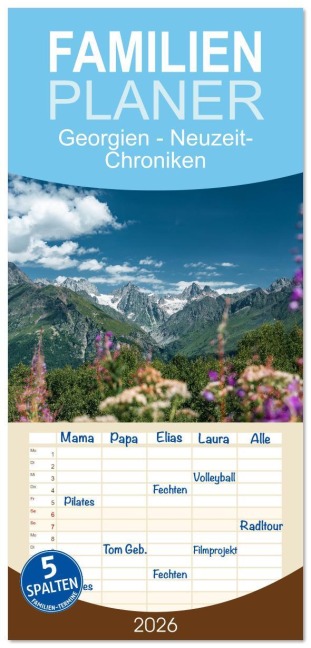 Familienplaner 2026 - Georgien - Neuzeit-Chroniken mit 5 Spalten (Wandkalender, 21 x 45 cm) CALVENDO - Sonja Schlichter