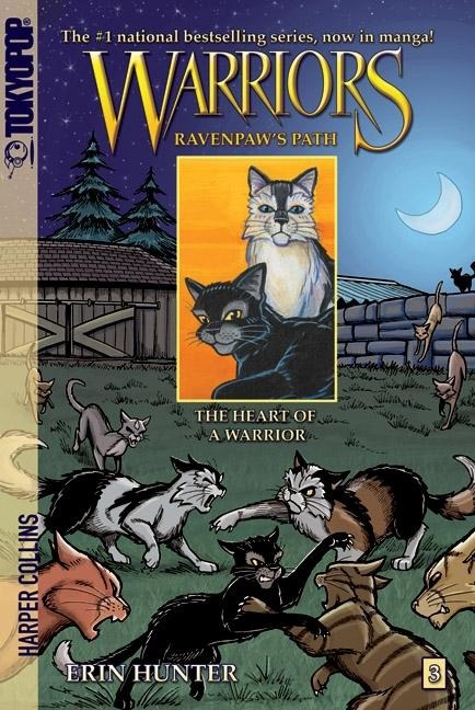 Warriors Manga: Ravenpaw's Path #3: The Heart of a Warrior - Erin Hunter