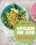 Cover-Bild zum Titel 'Vegan im Job' von 'Patrick Bolk'