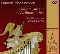 Cover-Bild zum Titel 'Bläsermusik Zur Weihnachtszeit' von 'Güttler/Blechbläser Ensemble L. Güttler'