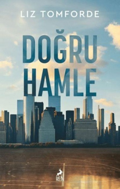 Dogru Hamle - Liz Tomforde