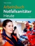Cover-Bild zum Titel 'Arbeitsbuch Notfallsanitäter Heute' von 'Tobias Sambale'