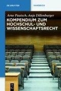 Cover-Bild zum Titel 'Kompendium zum Hochschul- und Wissenschaftsrecht' von 'Arne Pautsch, Anja Dillenburger'