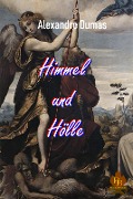 Cover-Bild zum Titel 'Himmel und Hölle' von 'Alexandre Dumas'
