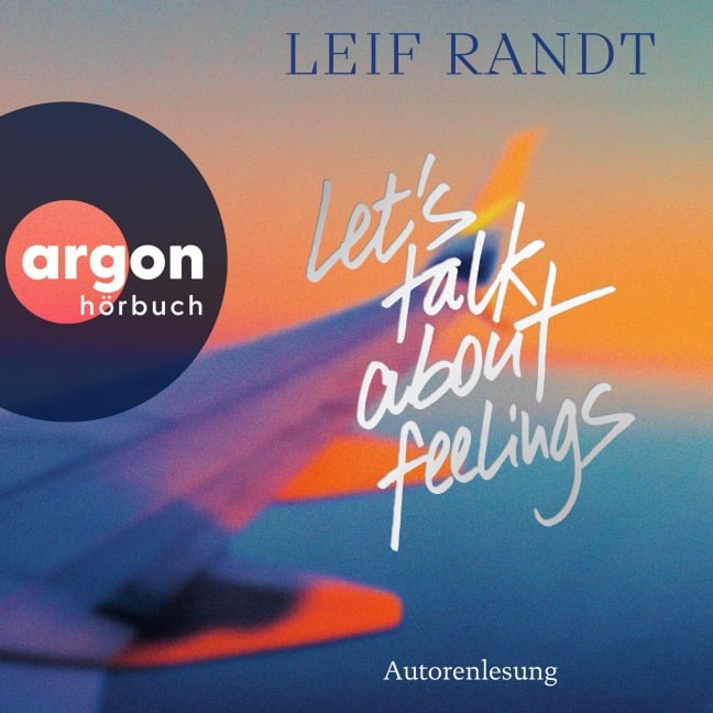 Let's Talk About Feelings - Leif Randt