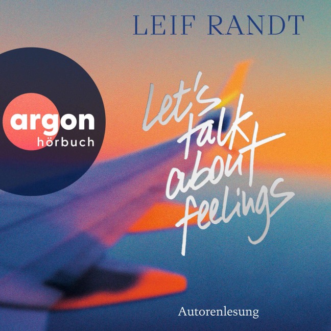 Let's Talk About Feelings - Leif Randt