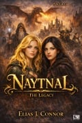 Cover-Bild zum Titel 'Naytnal - The legacy (deutsche Version)' von 'Elias J. Connor'