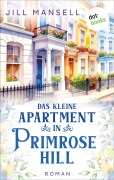 Cover-Bild zum Titel 'Das kleine Apartment in Primrose Hill' von 'Jill Mansell'