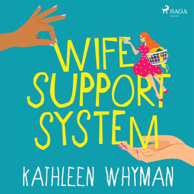 Wife Support System - Kathleen Whyman