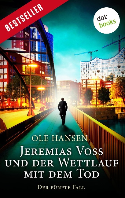 Jeremias Voss und der Wettlauf mit dem Tod - Der fünfte Fall - Ole Hansen