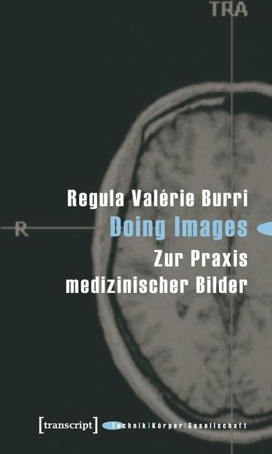 Doing Images - Regula Valérie Burri