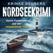 Cover-Bild zum Titel 'NORDSEEKRIMI - Aenne Feddersen und der vergessene Tod: Küstenkrimi' von 'Krinke Rehberg'