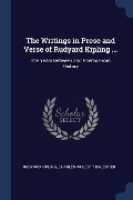 The Writings in Prose and Verse of Rudyard Kipling ...: The Years Between and Poems From History - Rudyard Kipling, Charles Wolcott Balestier