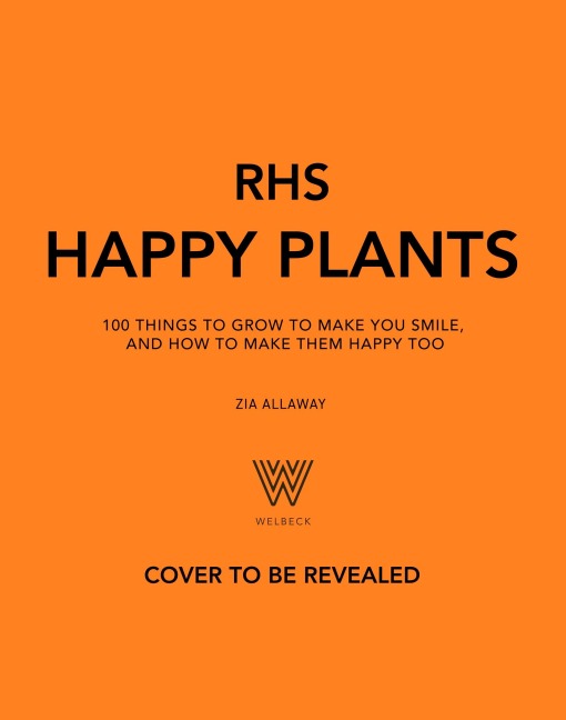 Rhs Happy Plants - Zia Allaway