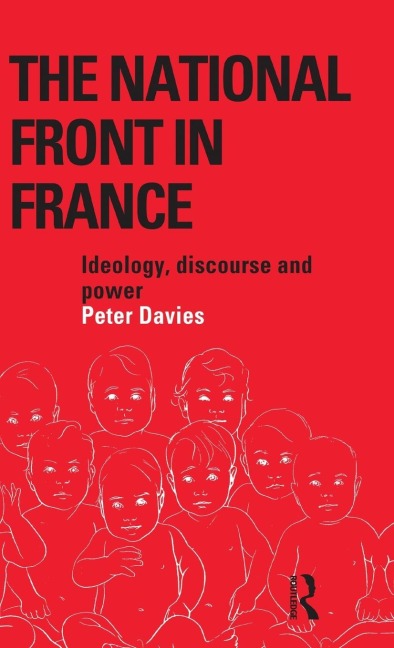 The National Front in France - Peter Davies