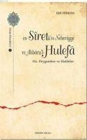 Es-Siretün - Nebeviyye ve Ahbarul - Hulefa - Ibn Hibban