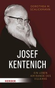 Cover-Bild zum Titel 'Josef Kentenich' von 'Dorothea Schlickmann'