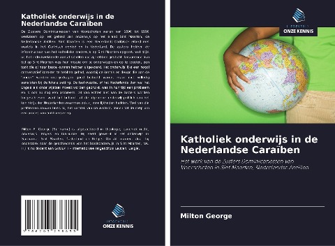 Katholiek onderwijs in de Nederlandse Caraïben - Milton George