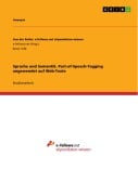 Cover-Bild zum Titel 'Sprache und Semantik. Part-of-Speech-Tagging angewendet auf Web-Texte' von 'Gerlinde Utsch'