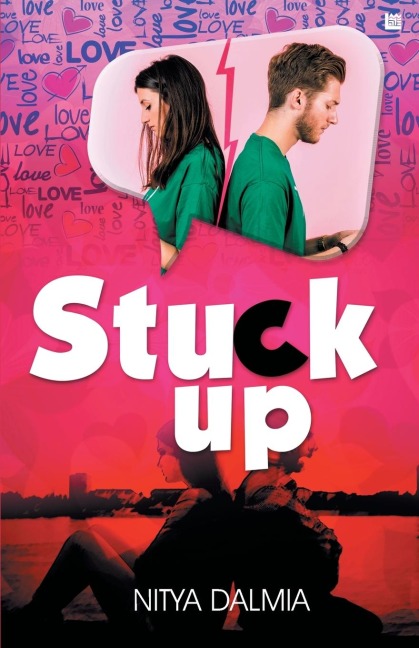 Stuck up - Nitya Dalmiya