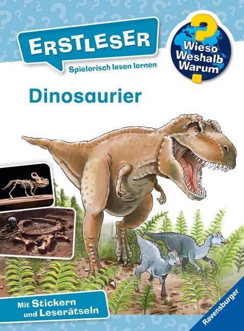 Wieso? Weshalb? Warum? Erstleser: Dinosaurier (Band 1) - Carola von Kessel