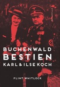Cover-Bild zum Titel 'Buchenwald-Bestien' von 'Flint Whitlock'