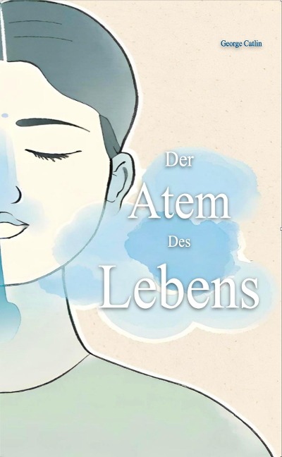 Der Atem des Lebens - 