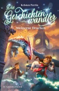 Cover-Bild zum Titel 'Die Geschichtenwandler - Steinerne Drachen' von 'Kristen Perrin'