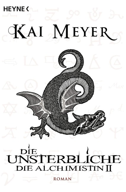 Die Unsterbliche - Die Alchimistin 02 - Kai Meyer