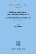 Cover-Bild zum Titel 'Verfassungsumsturz oder Rechtskontinuität?' von 'Michael Kirn'