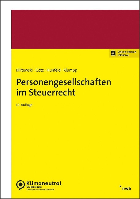 Personengesellschaften im Steuerrecht - Heinz-Gerd Hunfeld, Andrea Bilitewski, Hellmut Götz, Peter Klumpp