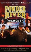 Powder River - Season Five: A Radio Dramatization - Jerry Robbins