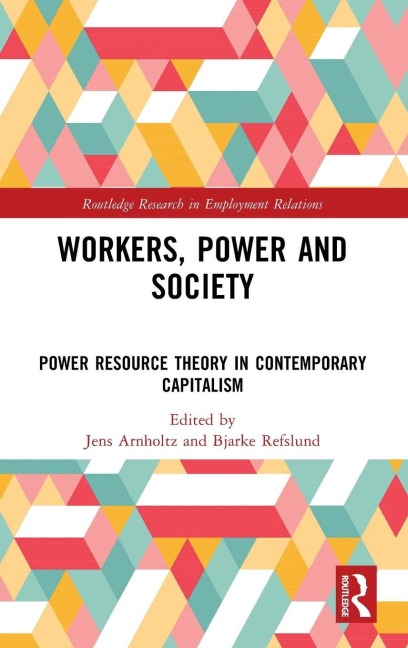 Workers, Power and Society - 