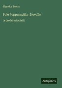 Cover-Bild zum Titel 'Pole Poppenspäler; Novelle' von 'Theodor Storm'