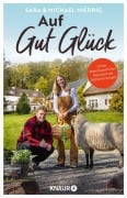 Cover-Bild zum Titel 'Auf Gut Glück' von 'Michael Niedrig, Sara Niedrig'