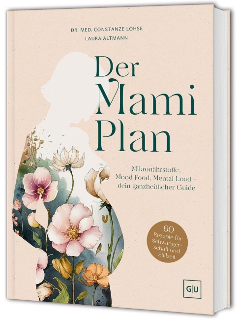 Der Mami-Plan - Constanze Lohse, Laura Altmann