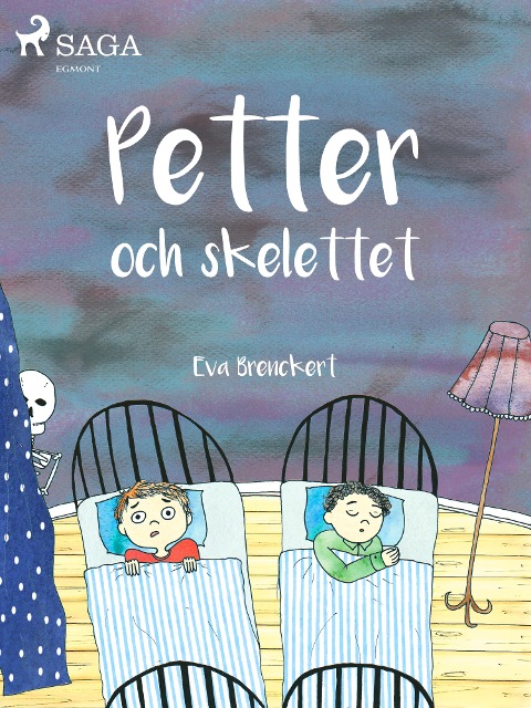 Petter och skelettet - Eva Brenckert