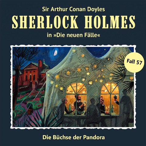 Sherlock Holmes - die neuen Fälle 57: Die Büchse der Pandora - Andreas Masuth