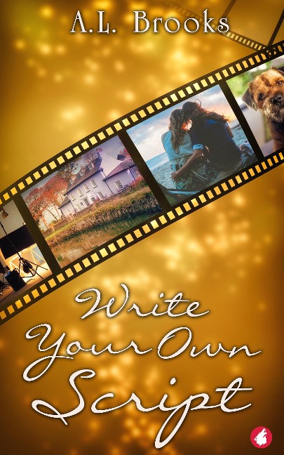 Write Your Own Script - A. L. Brooks