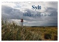 Sylt - Bilder einer Insel (Wandkalender 2024 DIN A4 quer), CALVENDO Monatskalender - Klaus Hoffmann