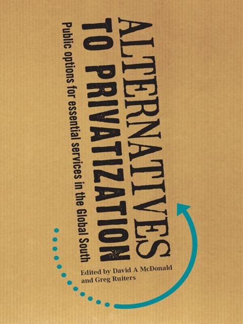 Alternatives to Privatization - 