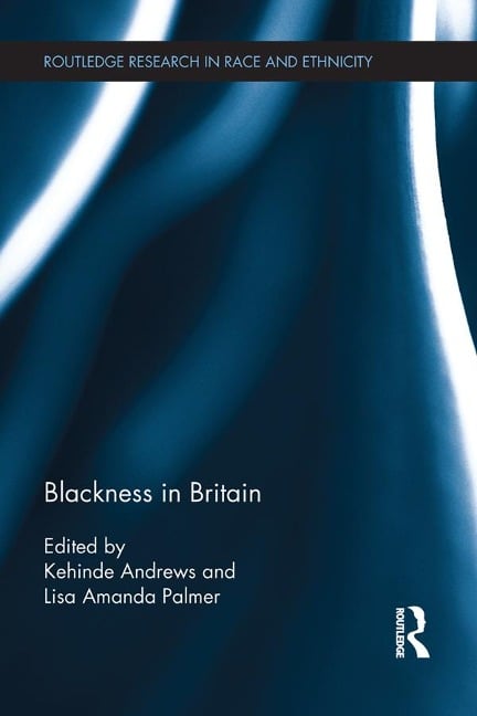 Blackness in Britain - 